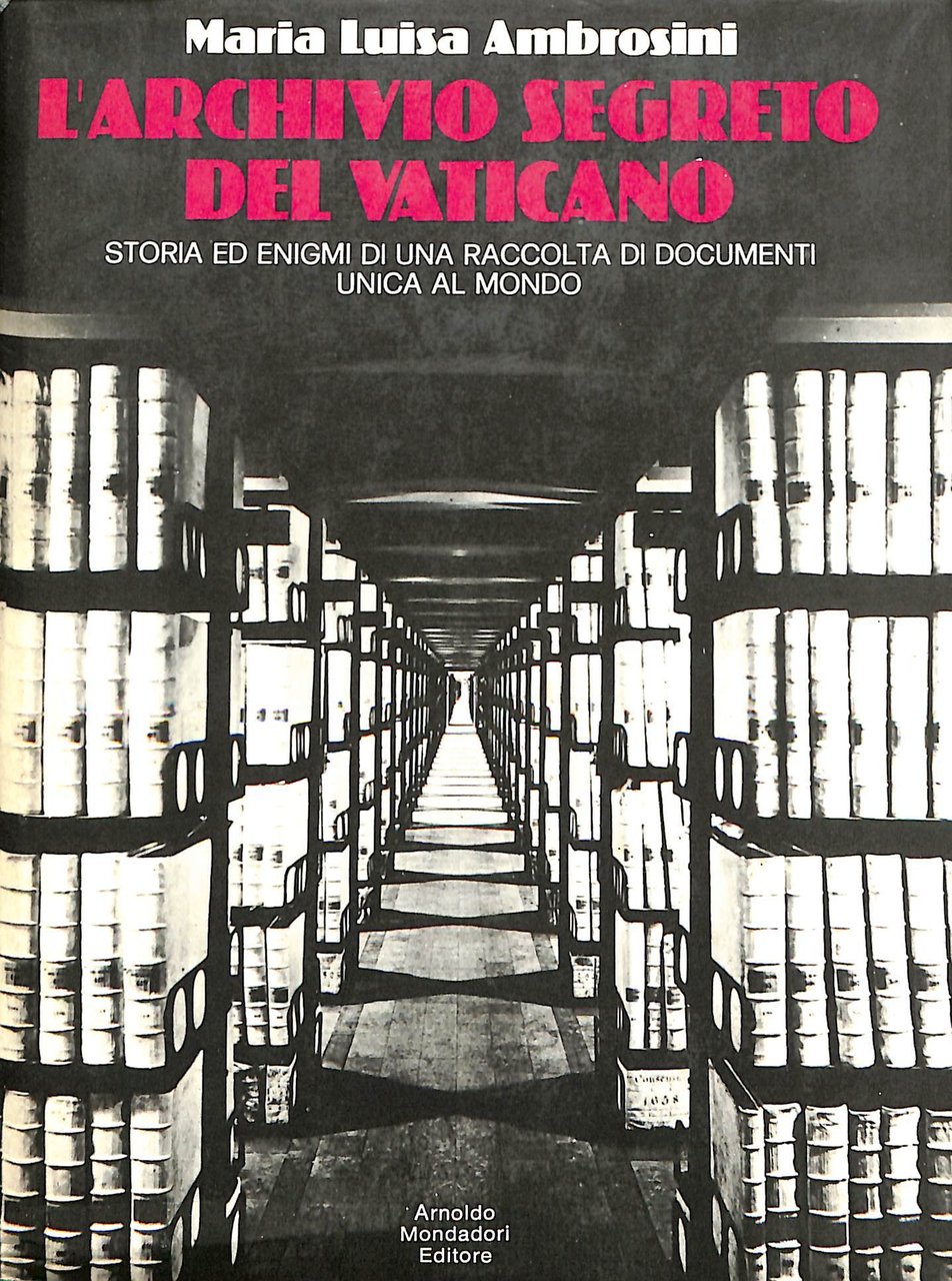 L'Archivio Segreto del Vaticano