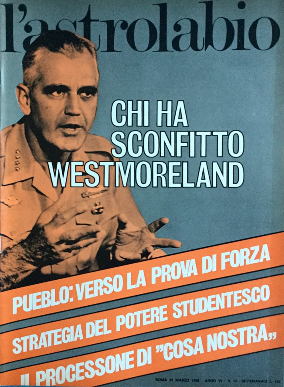 L'Astrolabio settimanale 31 marzo 1968. La pira movimento studentesco