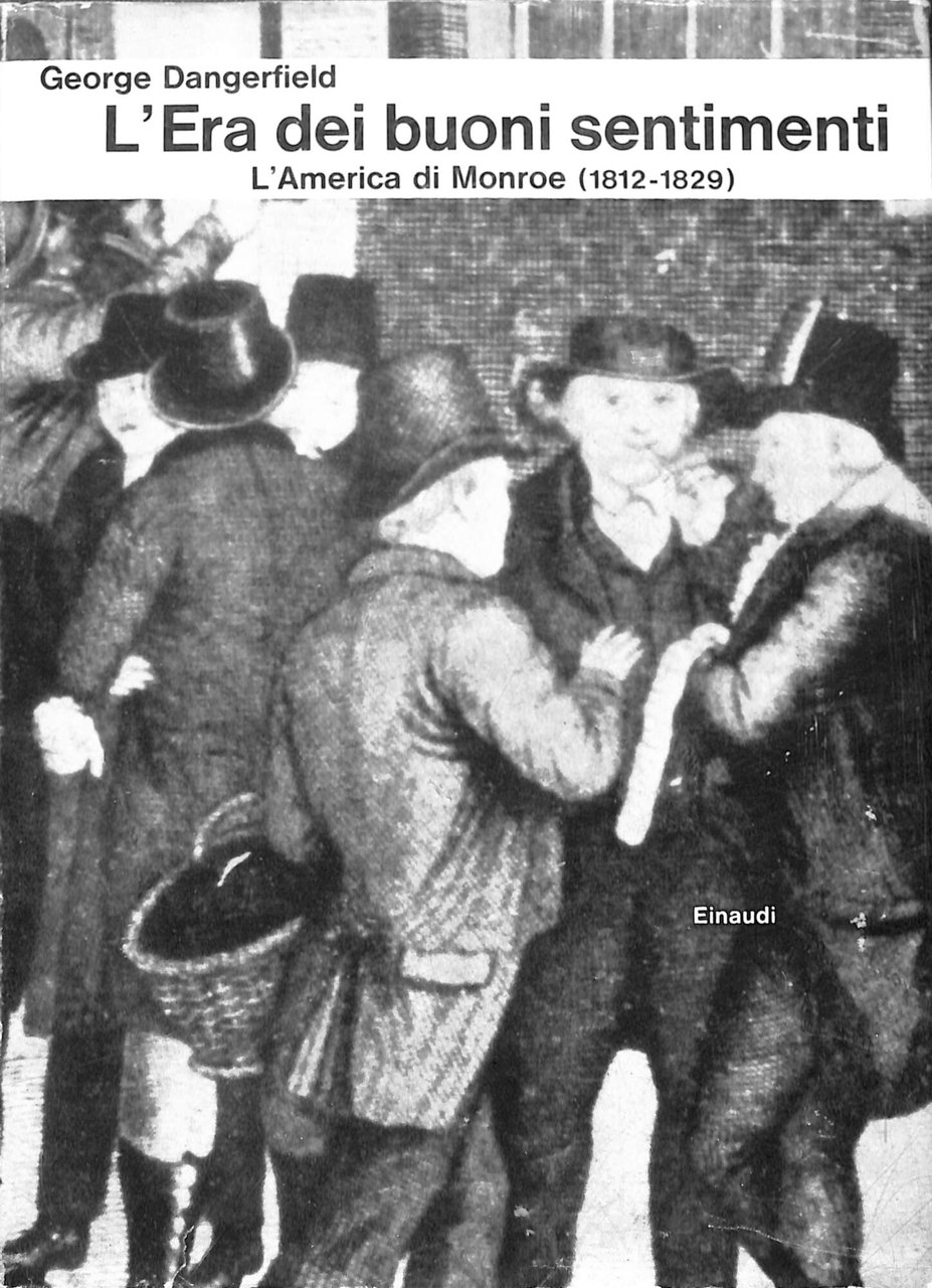 L'era dei buoni sentimenti : l'America di Monroe (1812-1829) | Immagine principale