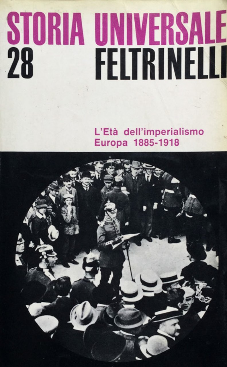 L'Età dell'imperialismo. Europa 1885-1918.