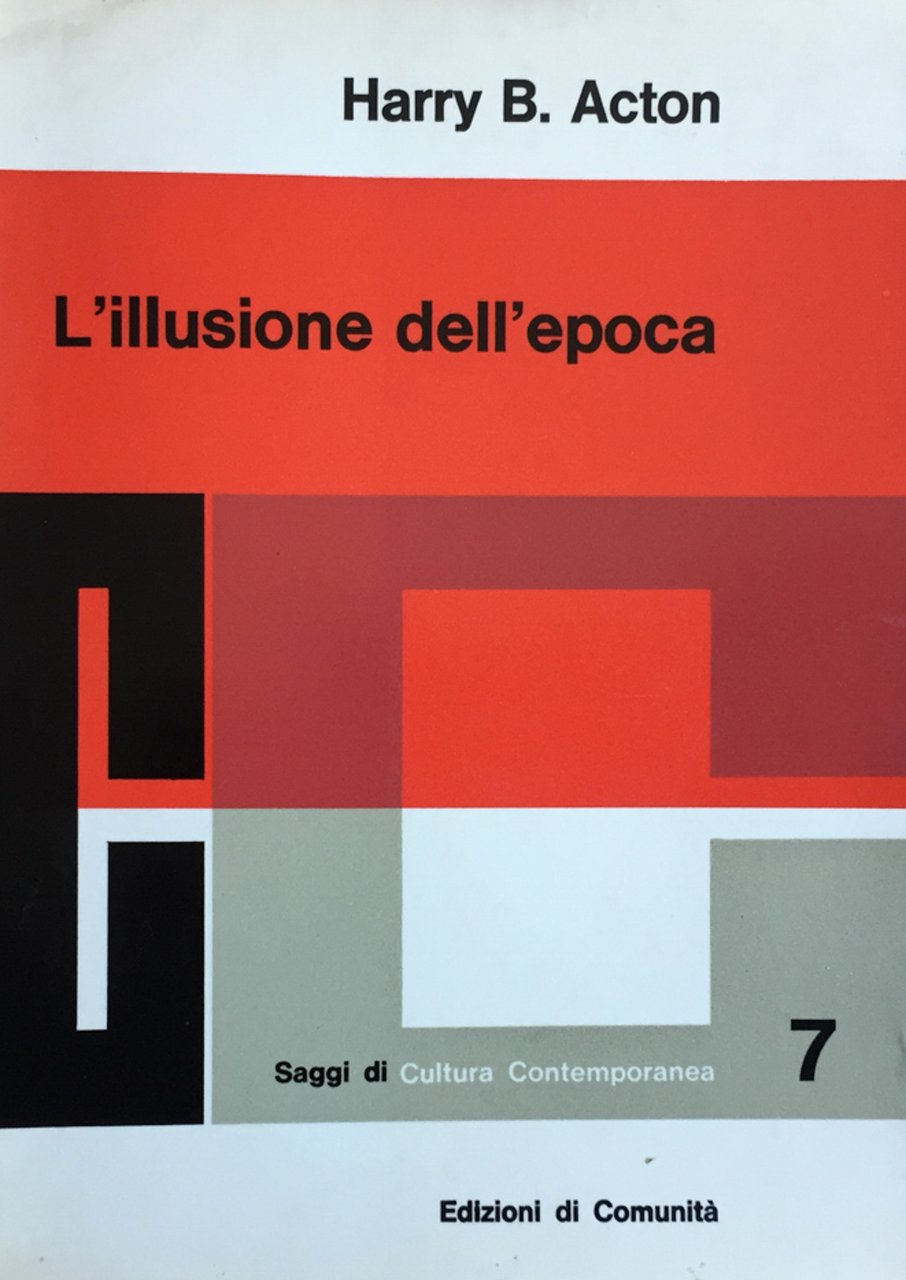 L'illusione dell'epoca. Il marxismo-leninismo come filosofia