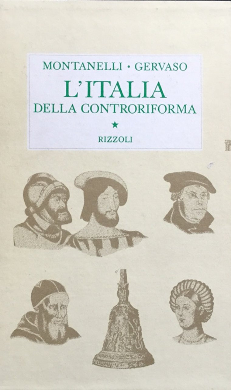 L'Italia della Controriforma, 1492-1600. (4ª ediz.).