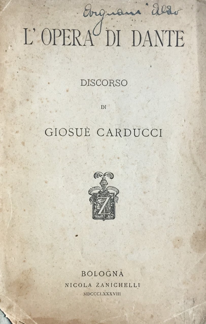 L'opera di Dante. Discorso
