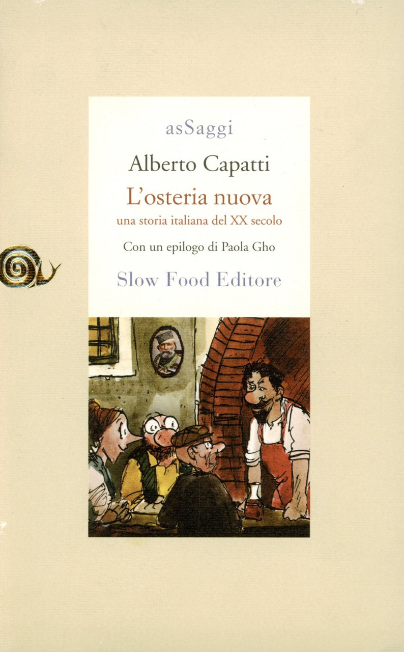 L'osteria nuova : una storia italiana del XX secolo