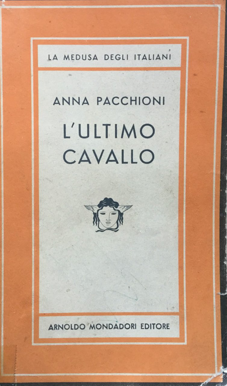 L'ultimo cavallo. Racconti.