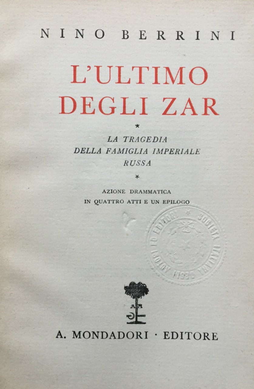 L'ultimo degli Zar. La tragedia della famiglia iperiale russa