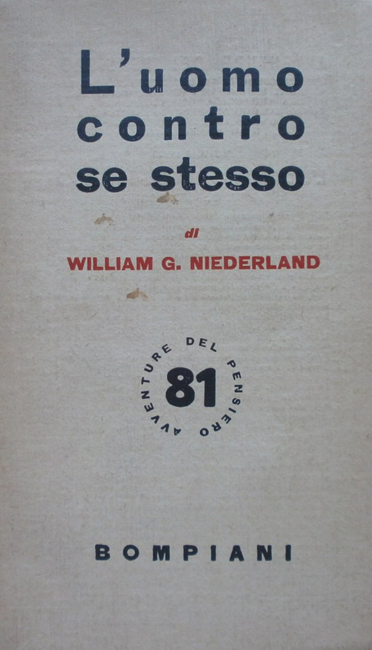 L'uomo contro se stesso. Niederland Bompiani 1950 | Immagine principale