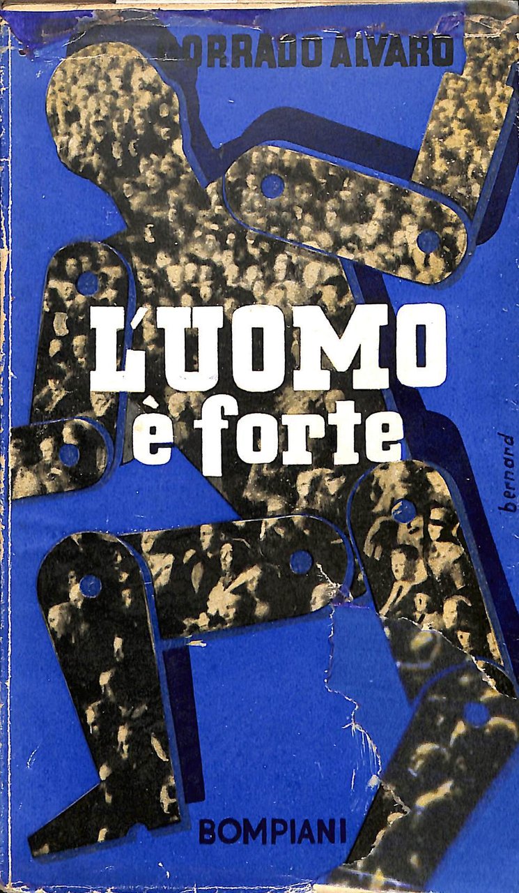 L'uomo è forte : romanzo