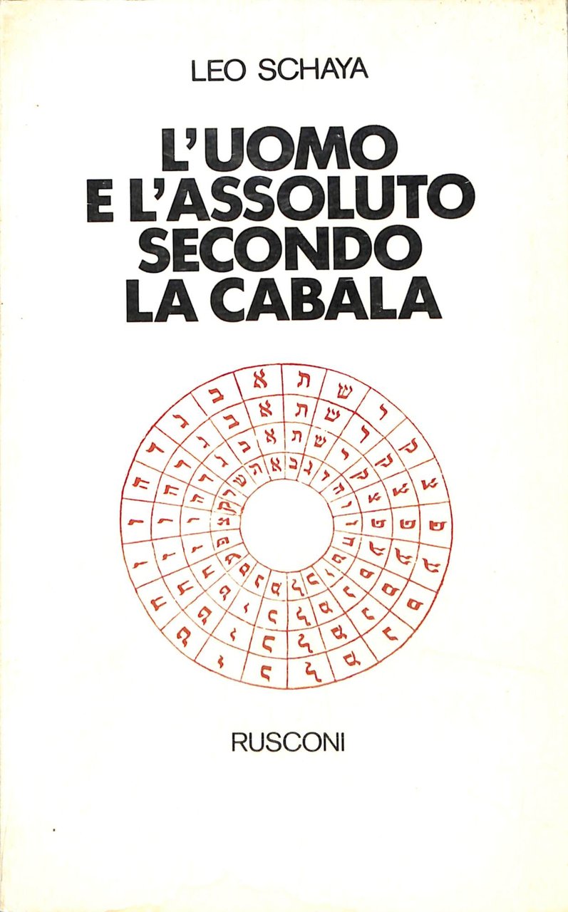 L'uomo e l'assoluto secondo la cabala