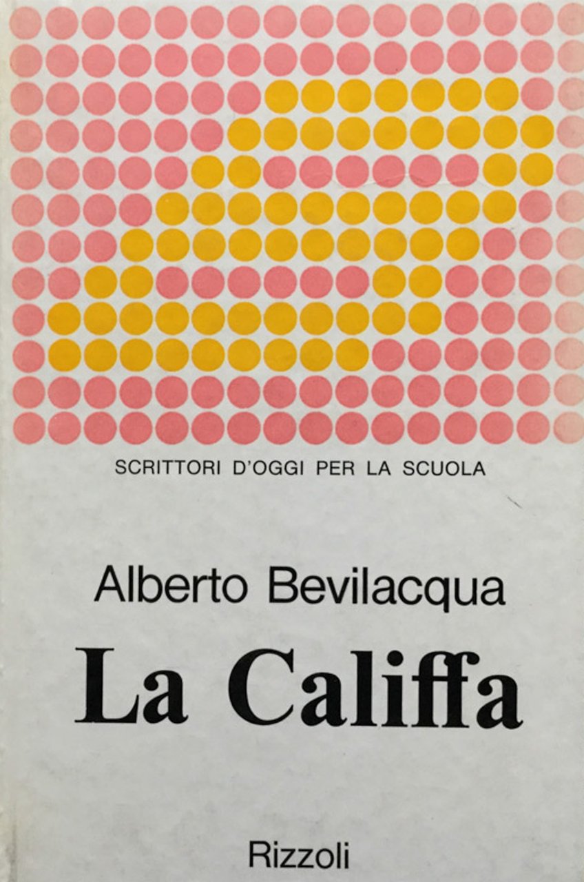 La califfa. Edizione per le scuole