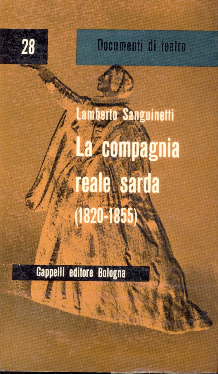 La compagnia reale sarda (1820-1855)