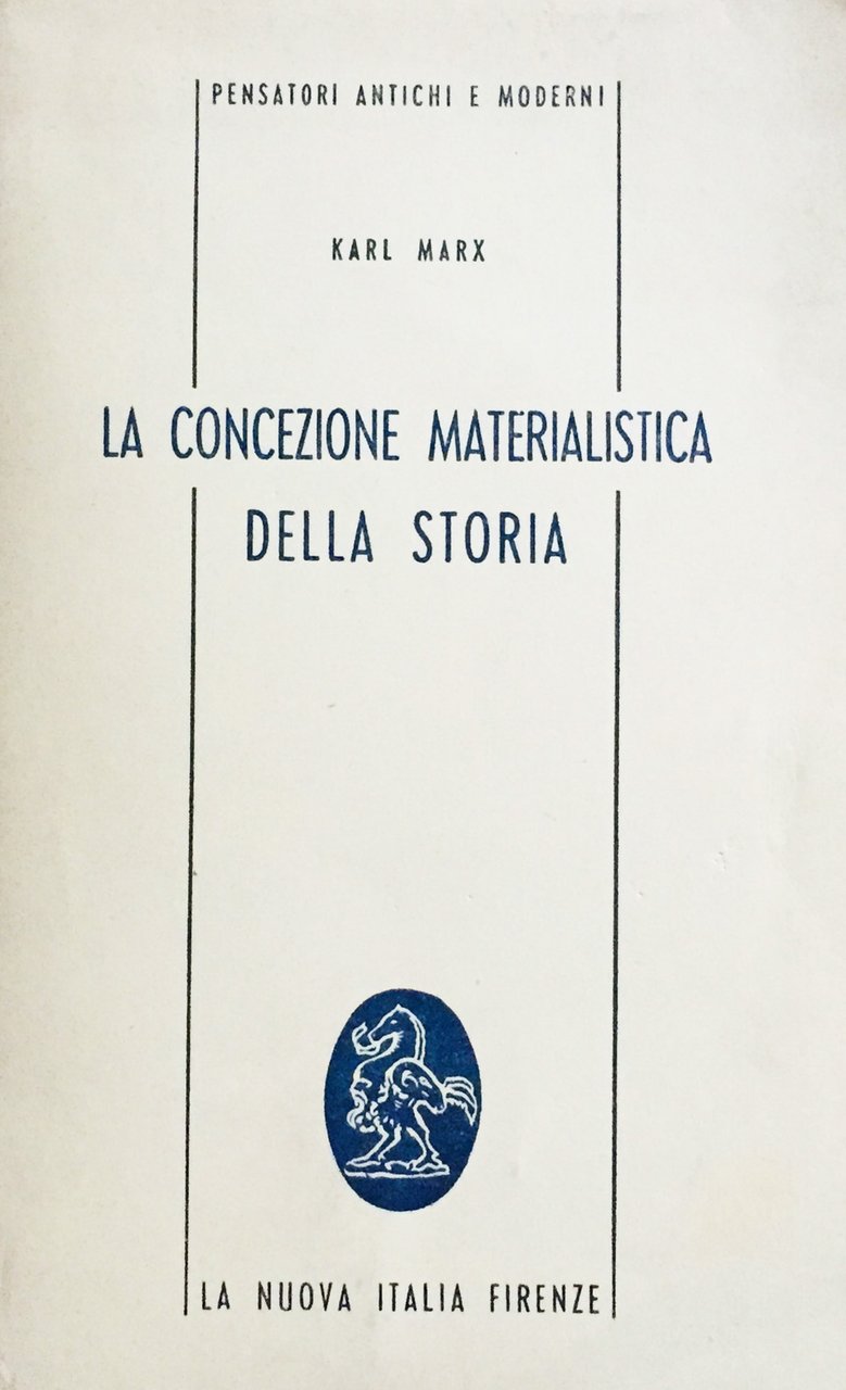 La concezione materialistica della storia