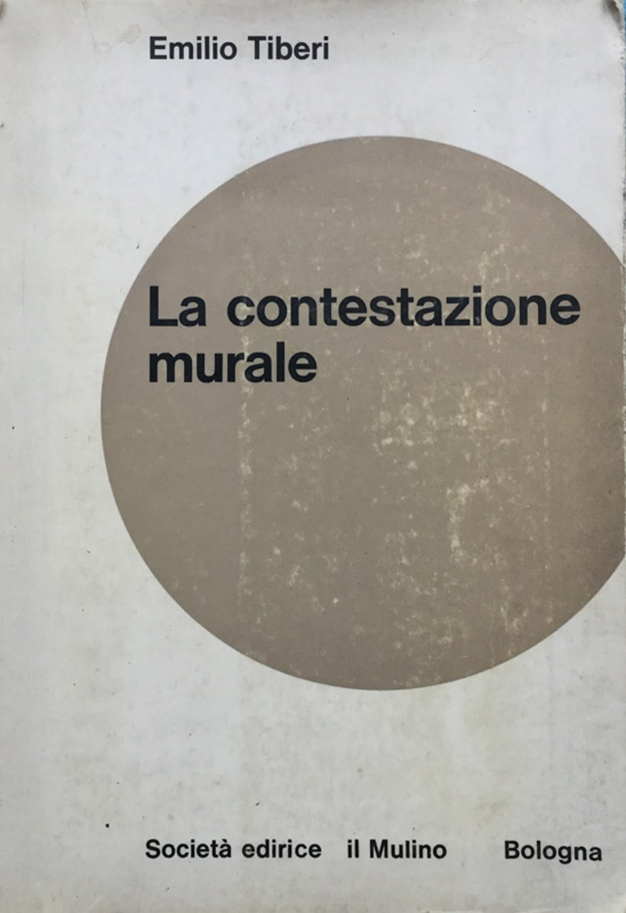 La contestazione murale