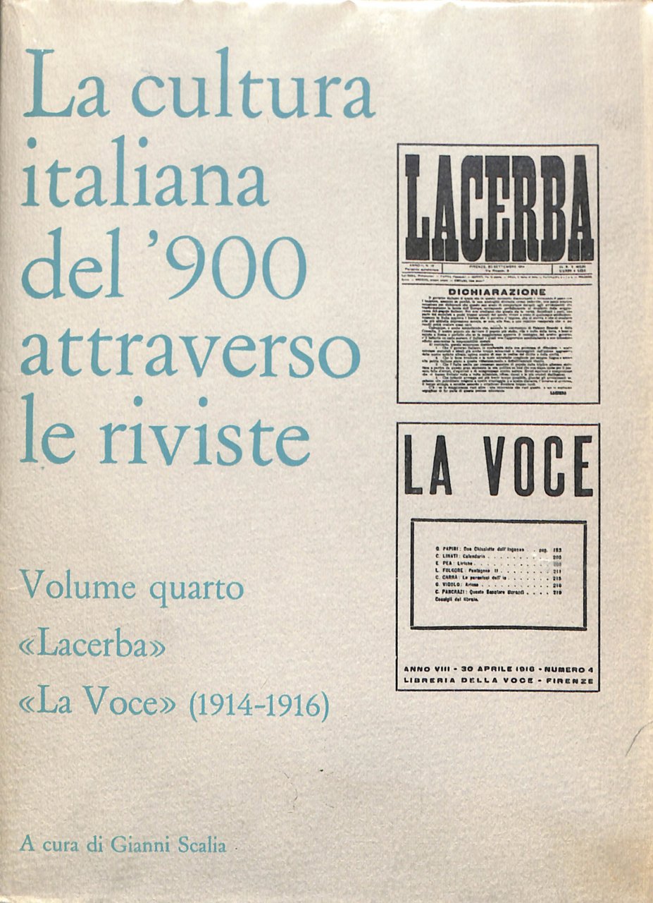 La cultura italiana del '900 attraverso le riviste 4 : …