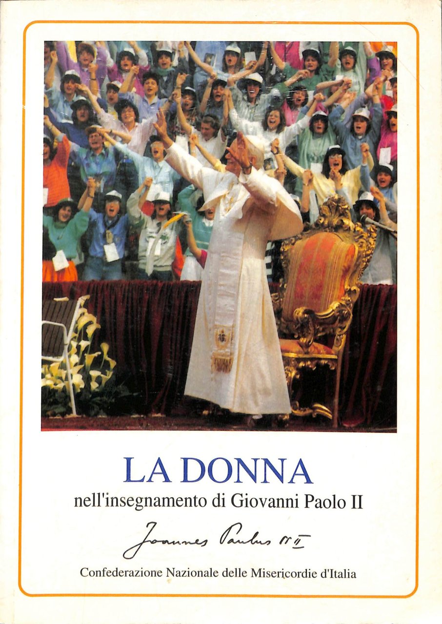 La donna nell'insegnamento di Giovanni Paolo II