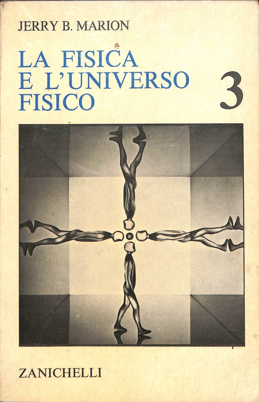 La fisica e l'universo fisico 3