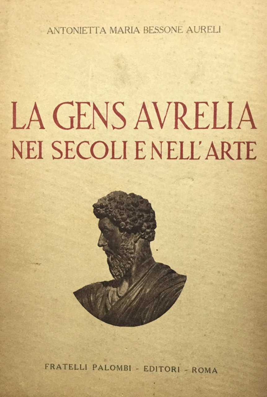 La Gens Aurelia nei secoli e nell'arte