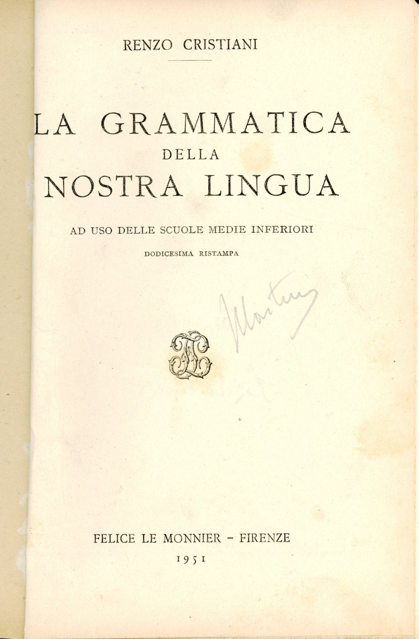 La grammatica della nostra Lingua