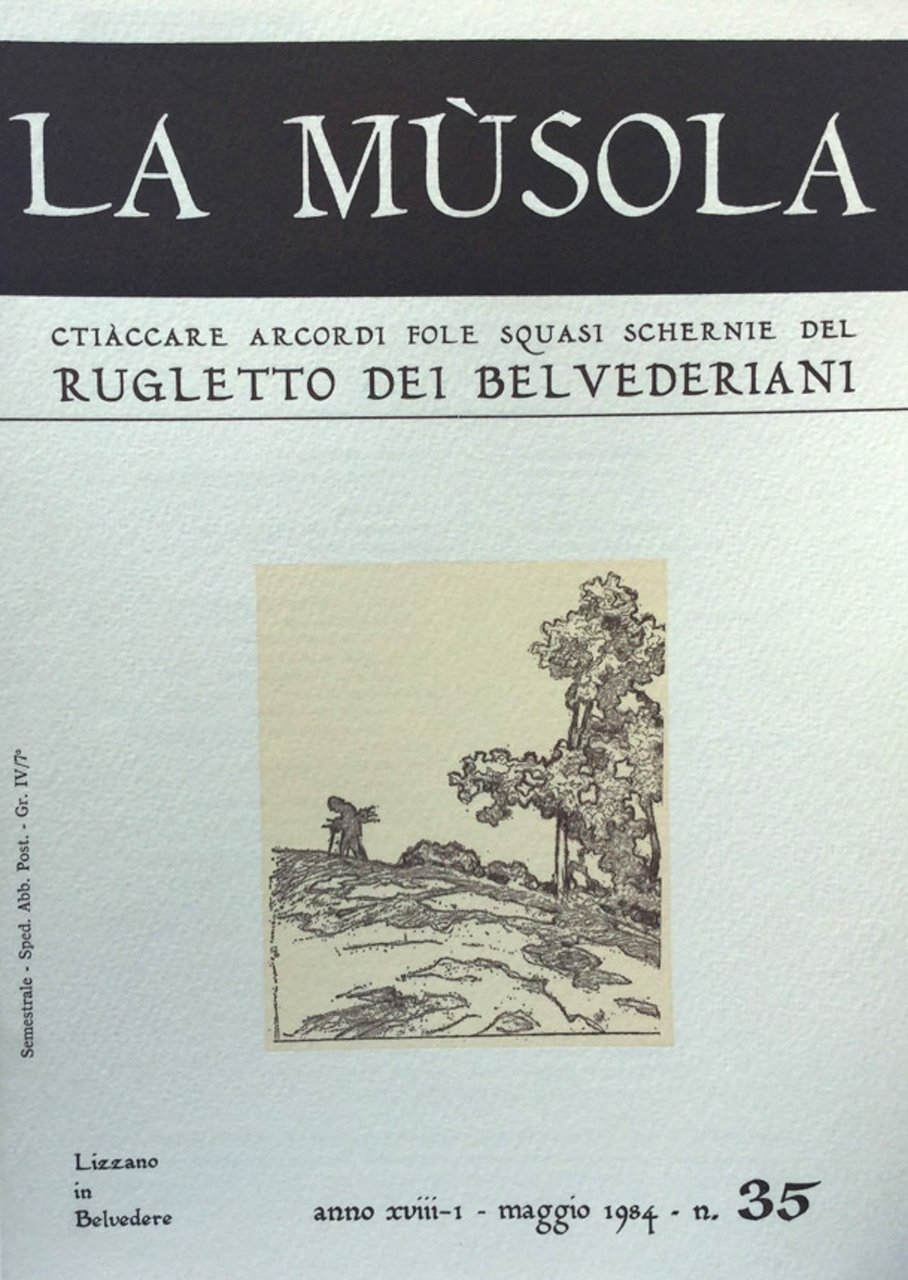 La Musola. Rugletto dei Belvederiani. n. 35 1984 | Immagine principale