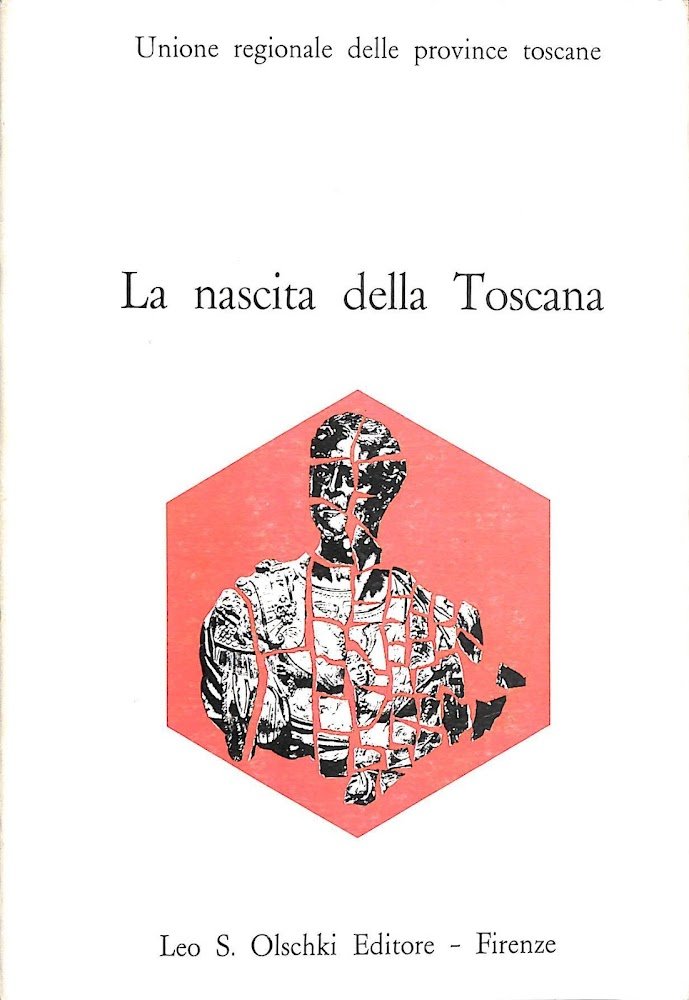 La nascita della Toscana