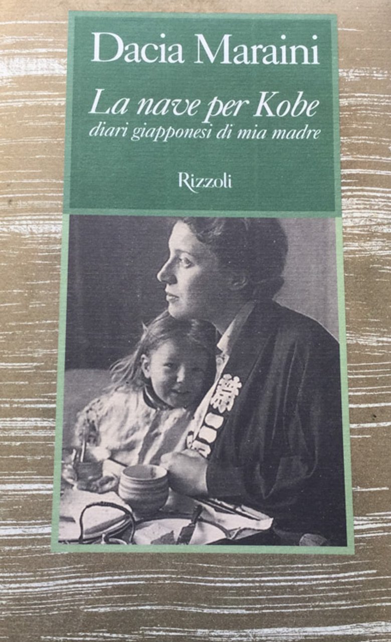 La nave per Kobe, diari giapponesi di mia madre.