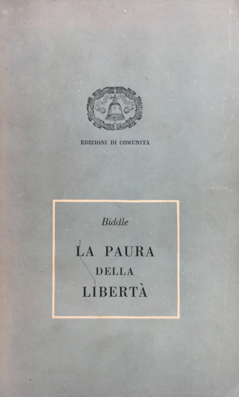 La paura della libertà. (trad. di Sergio Borelli, pref. di …