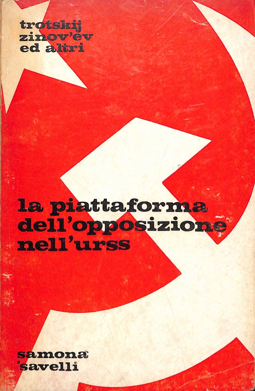La piattaforma dell'opposizione nell'URSS