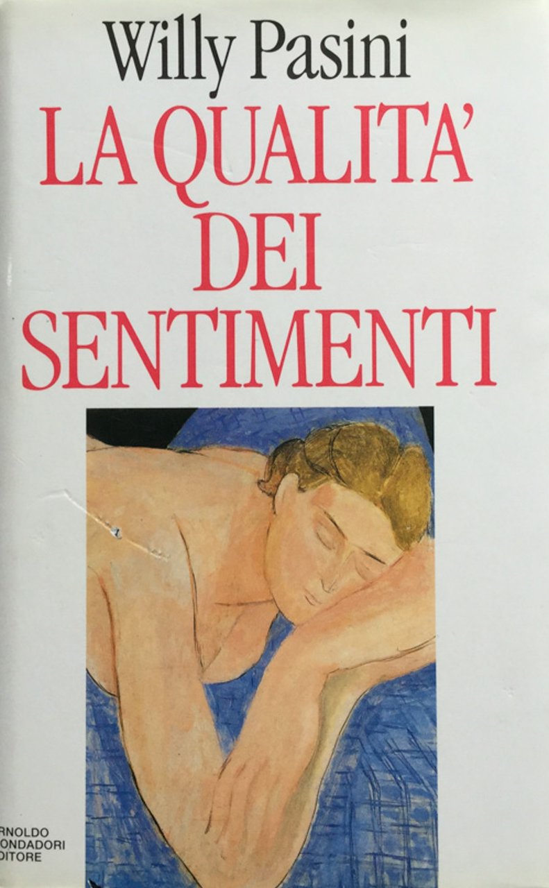 La qualità dei sentimenti