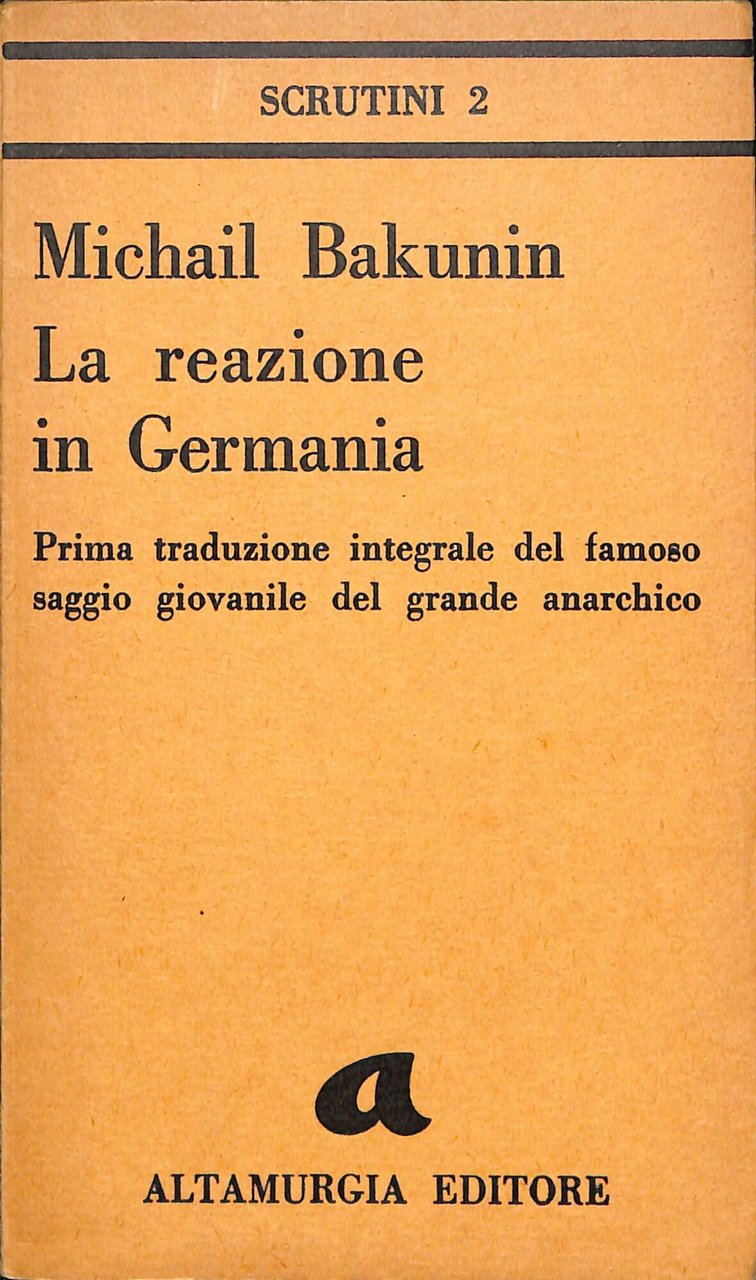 La reazione in Germania : prima traduzione integrale del famoso …