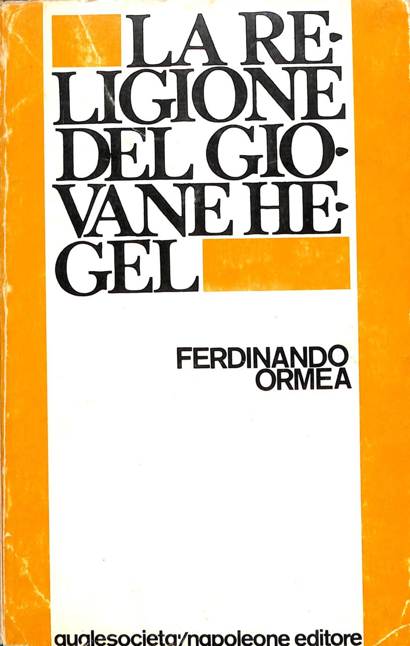 La religione del giovane Hegel