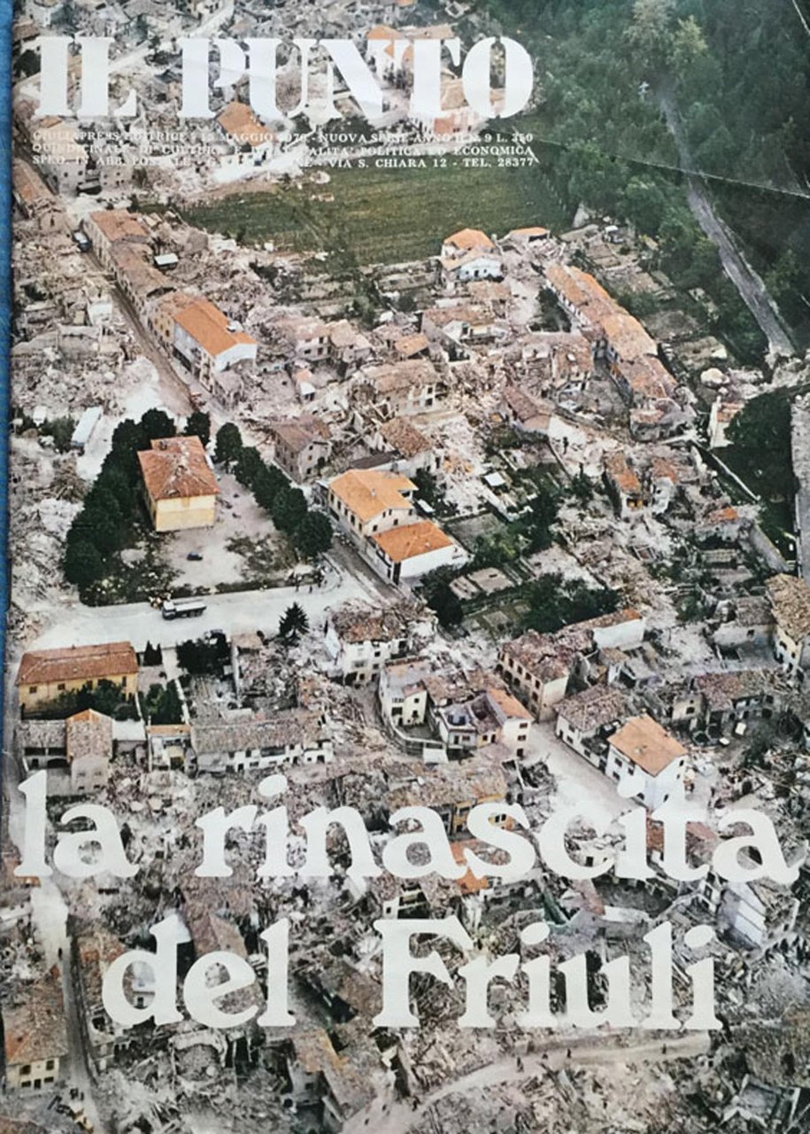 La rinascita del Friuli. | Immagine principale