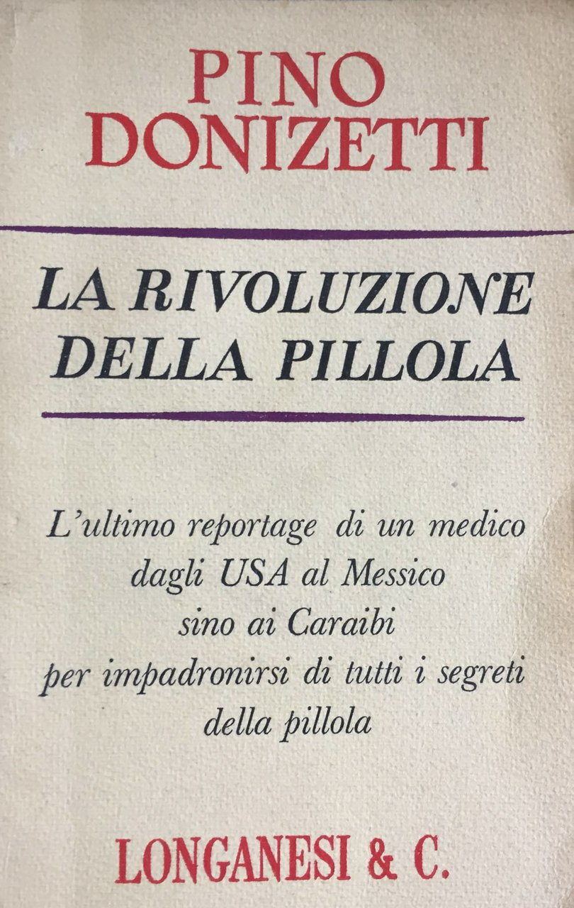 La rivoluzione della pillola