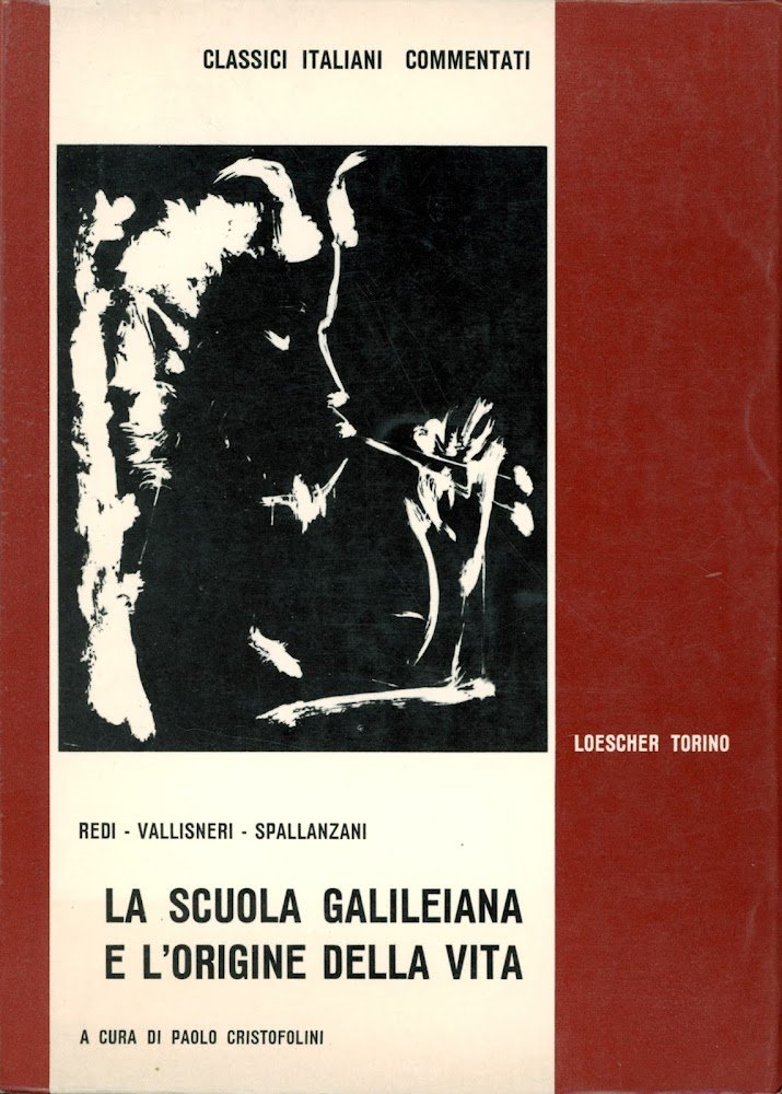 La scuola galileiana e l'origine della vita