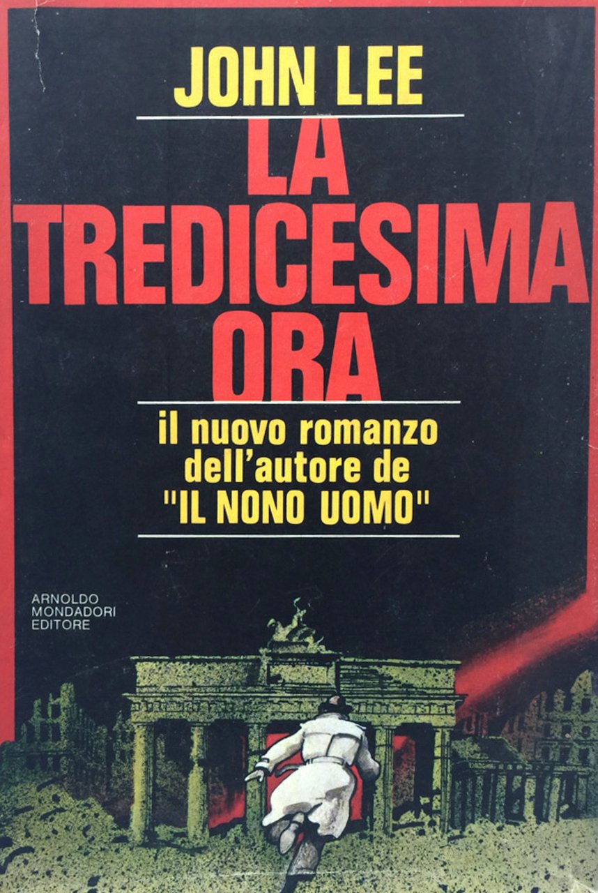 La tredicesima ora. John Lee Mondadori 1979 | Immagine principale