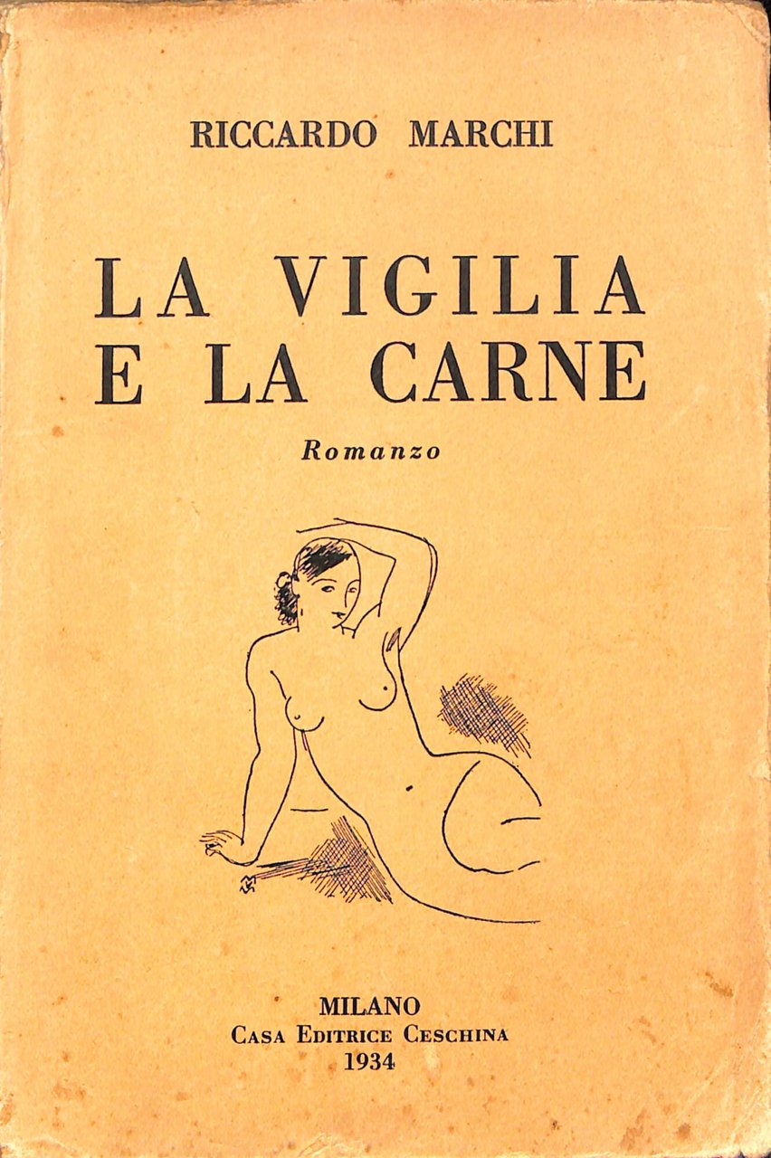 La vigilia e la carne : romanzo