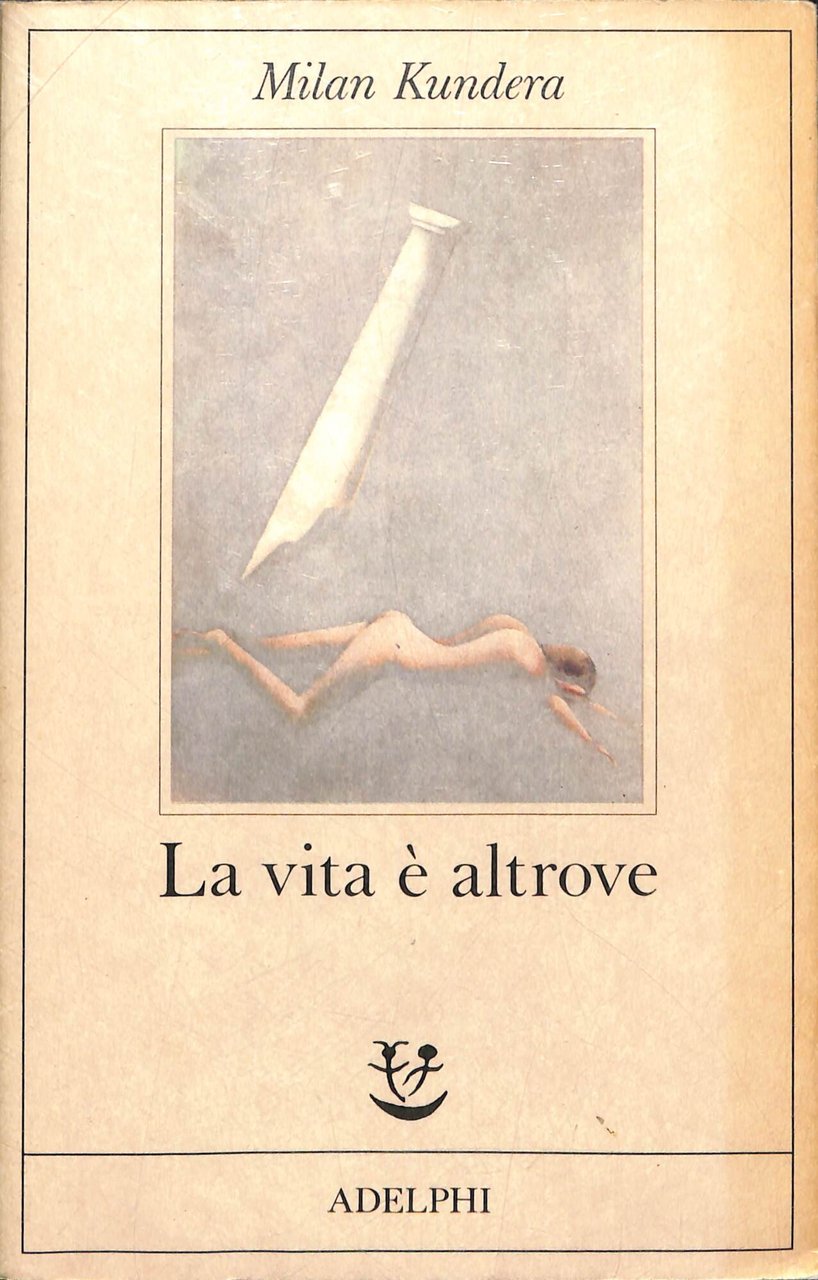 La vita è altrove