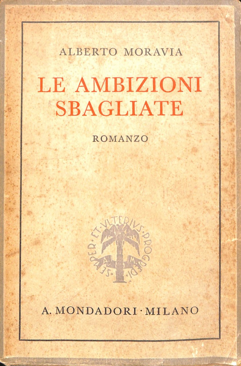 Le ambizioni sbagliate : romanzo | Immagine principale