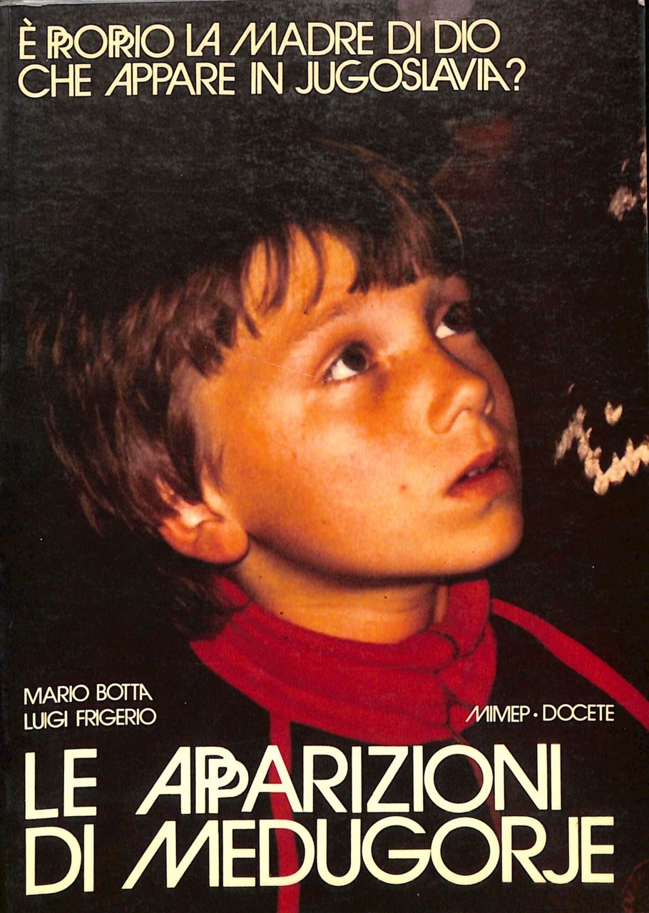 Le apparizioni di Medugorje