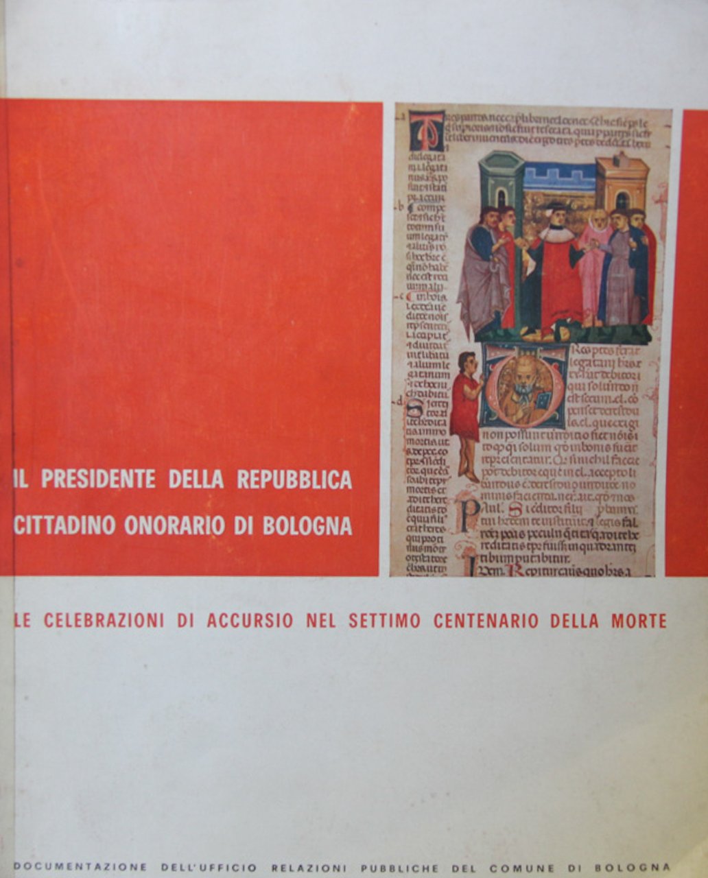 Le celebrazioni di Accursio nel settimo centenario della morte