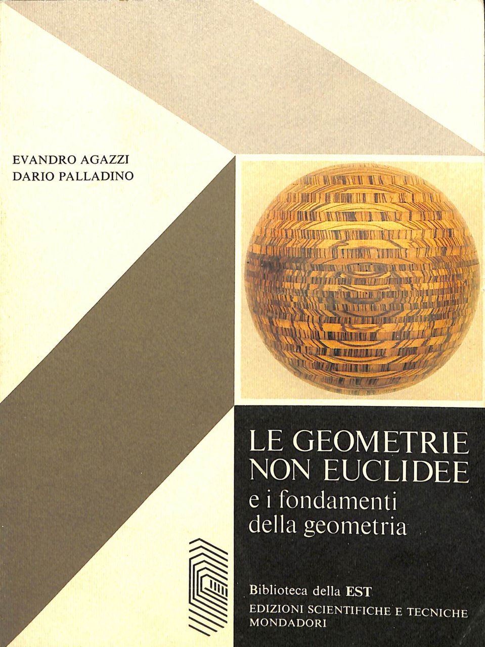 Le geometrie non euclidee e i fondamenti della geometria