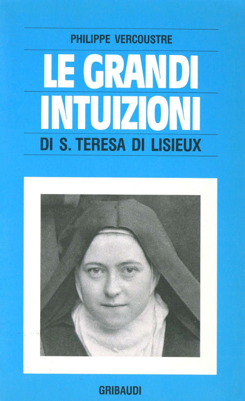 Le grandi intuizioni di S.Teresa di Lisieux | Immagine principale