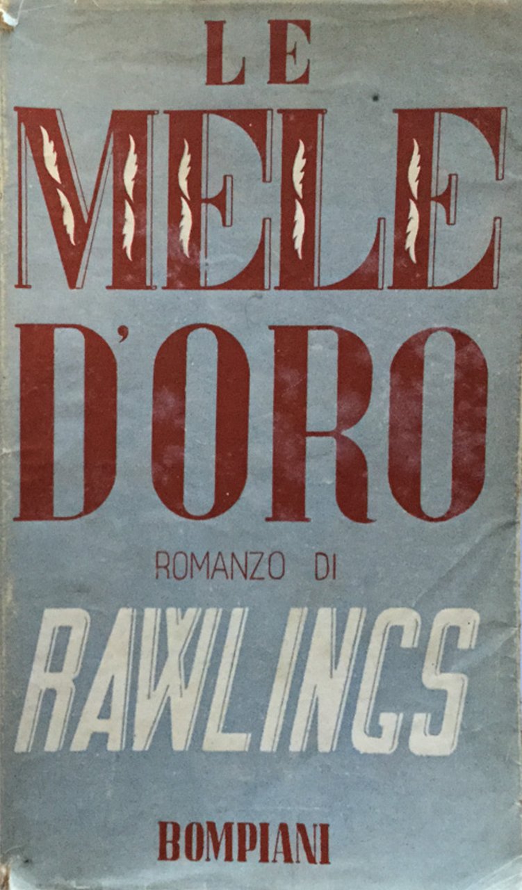 Le mele d'oro. Romanzo