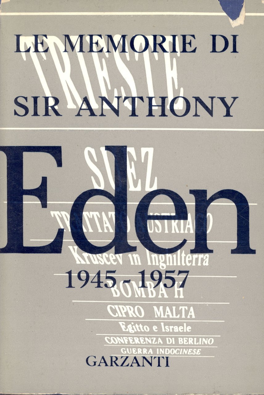 Le memorie di sir Antony Eden 1945-1957