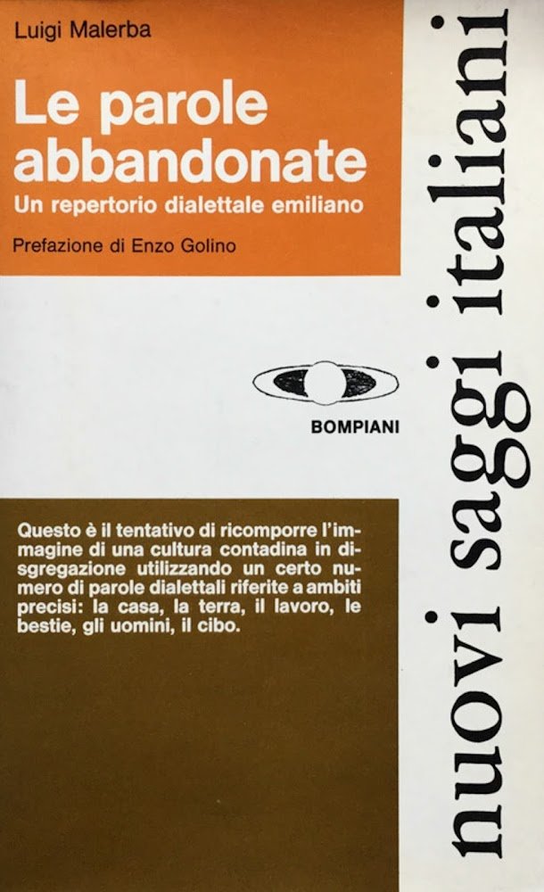 Le parole abbandonate. Un repertorio dialettale emiliano