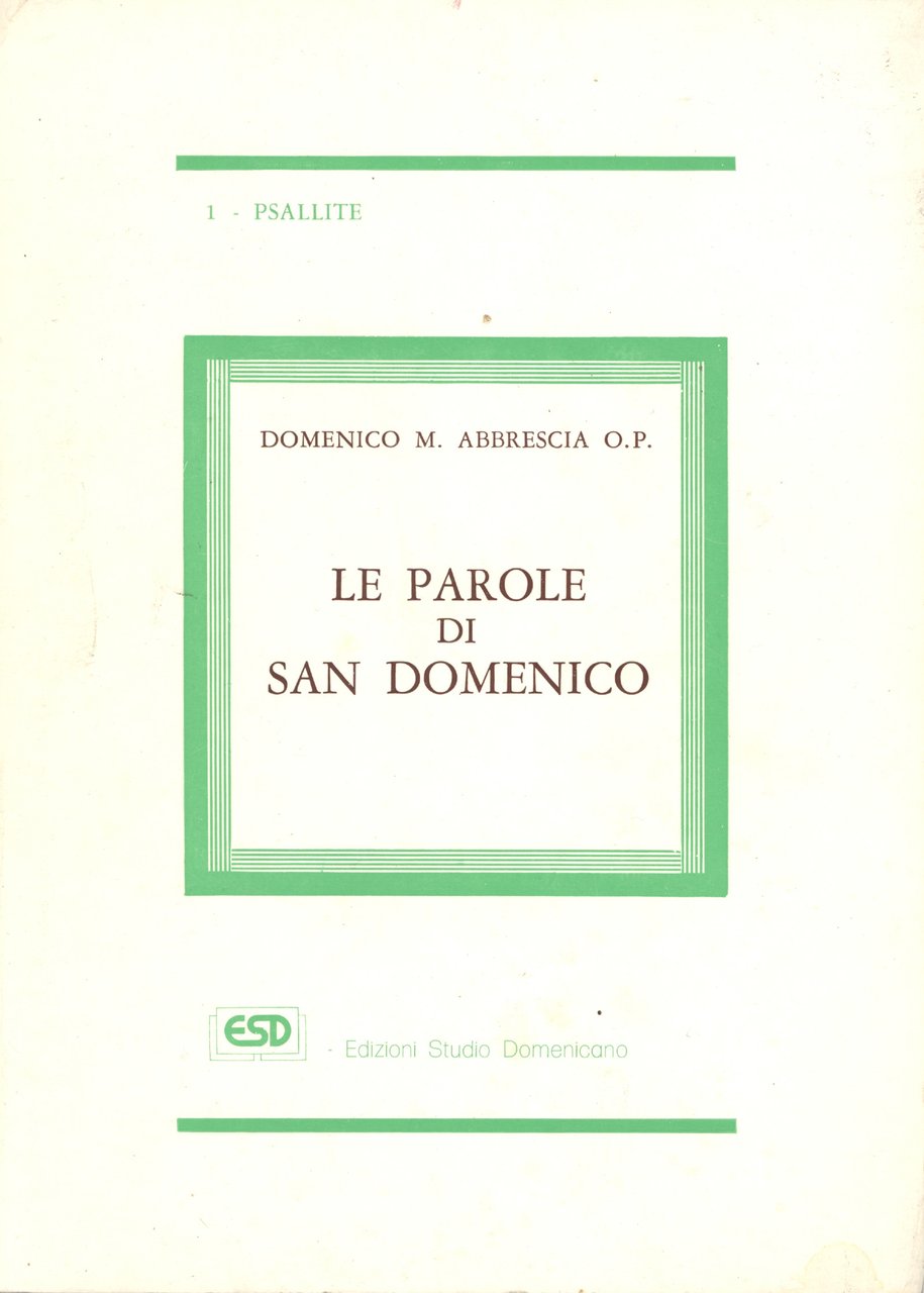 Le parole di San Domenico