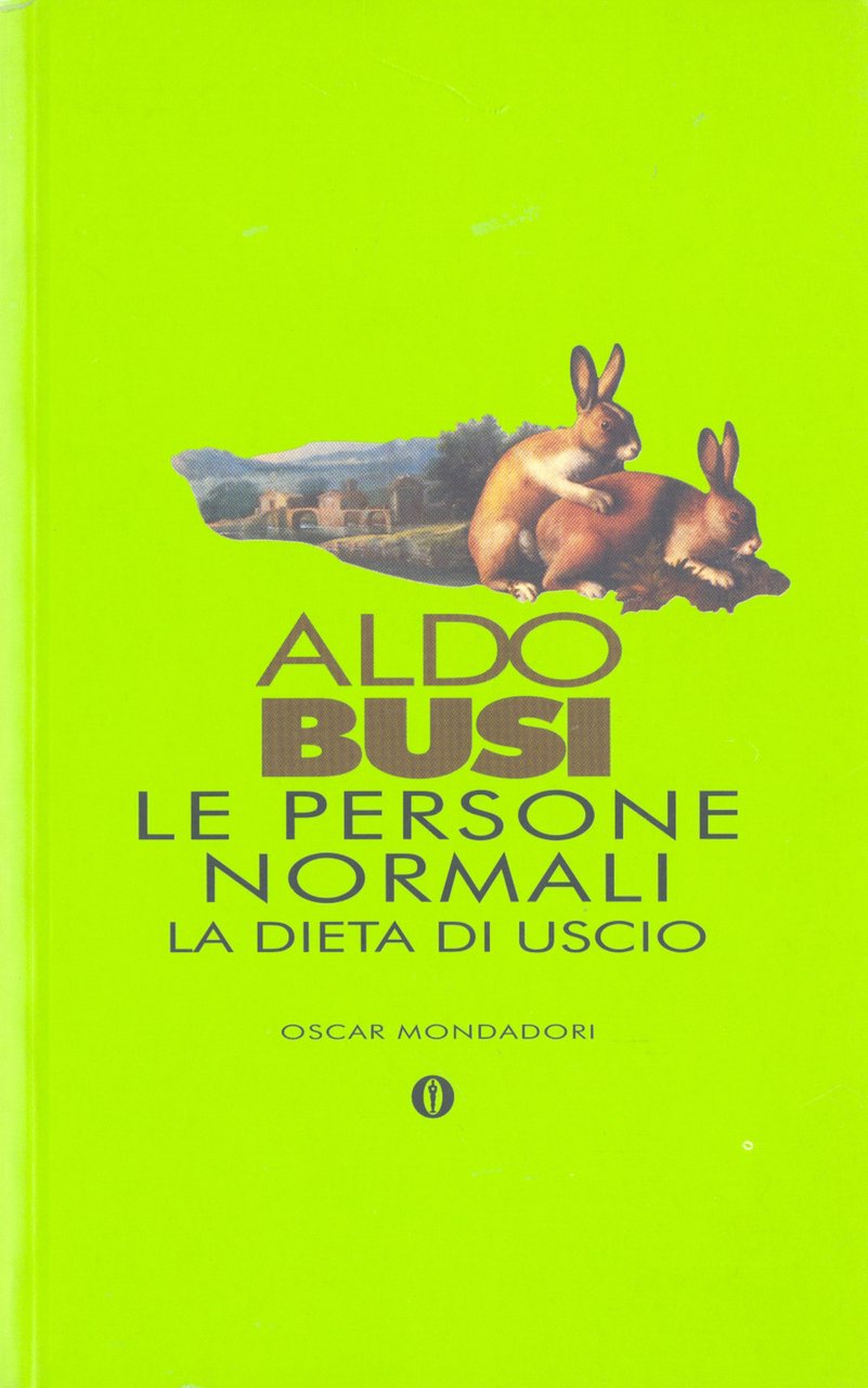 Le persone normali. La dieta di Uscio