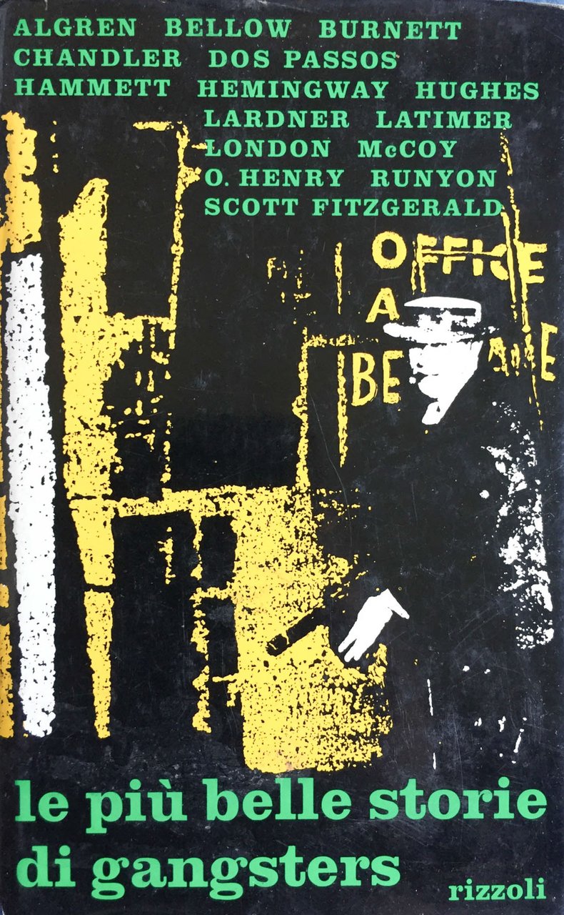 Le più belle storie di gangsters