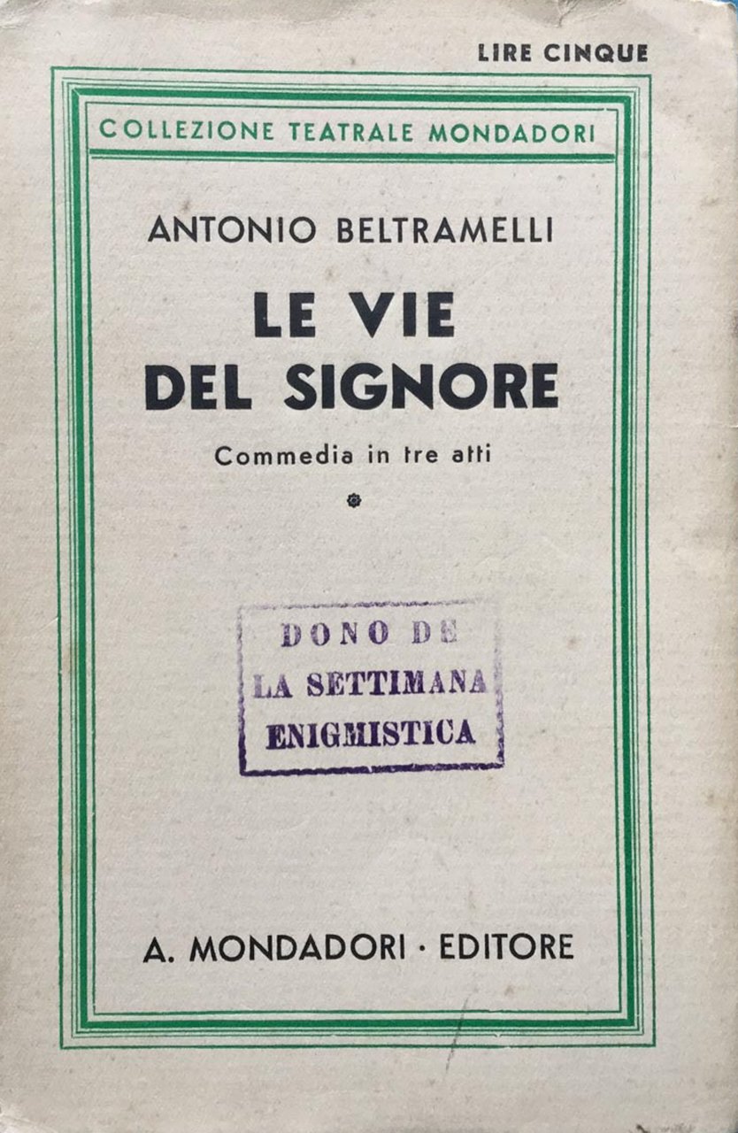 Le vie del Signore