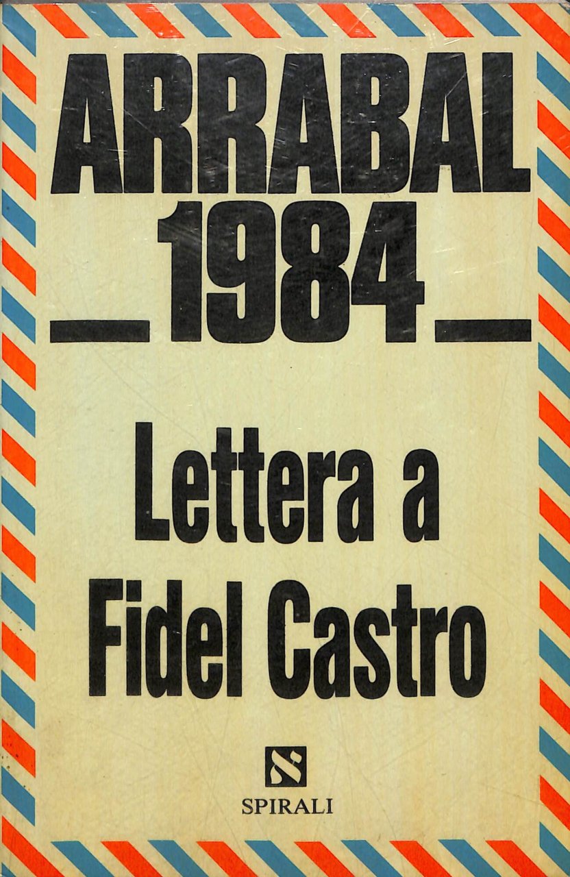 Lettera a Fidel Castro: 1984 | Immagine principale