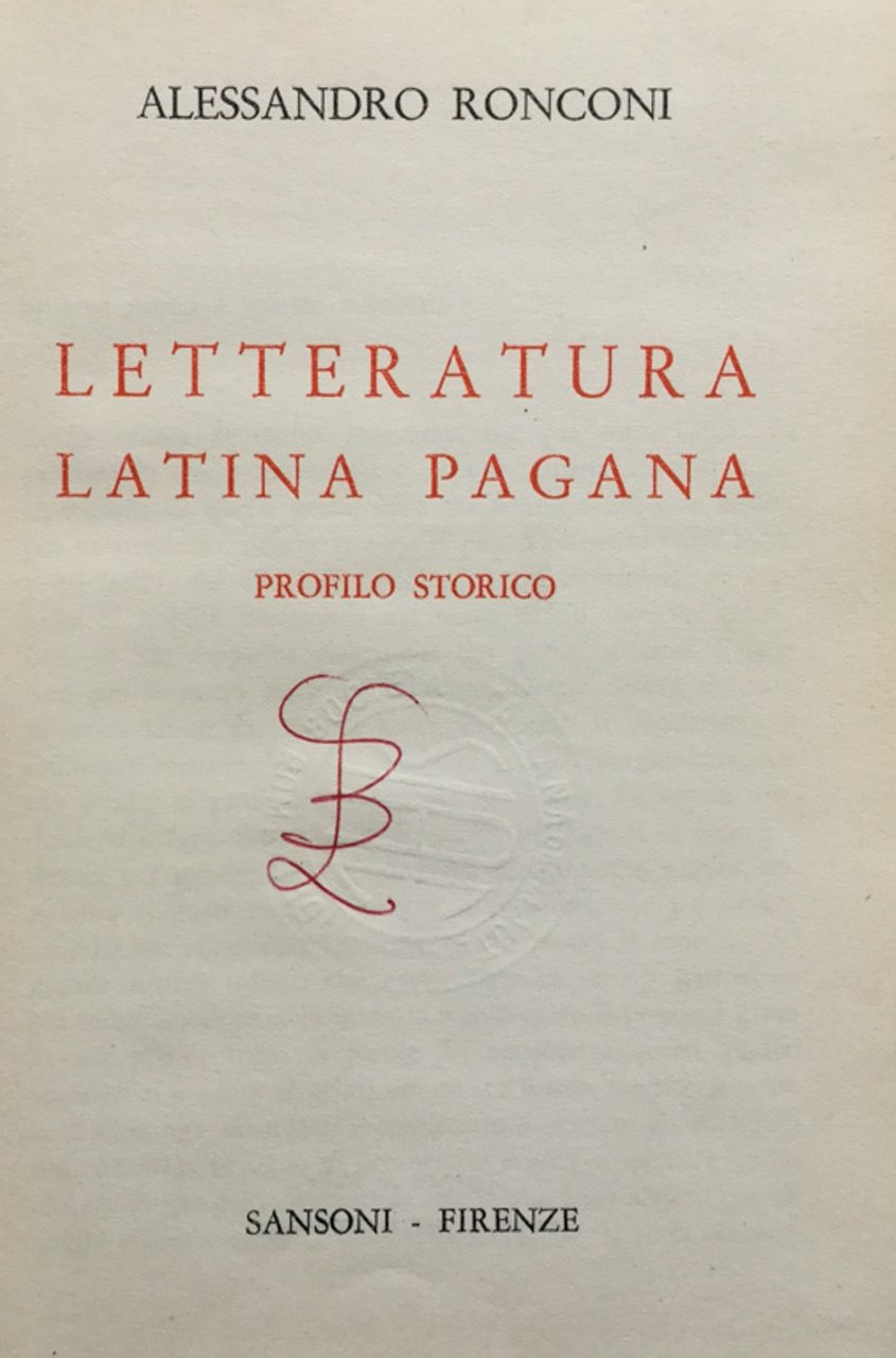 Letteratura latina pagana. Profilo storico.